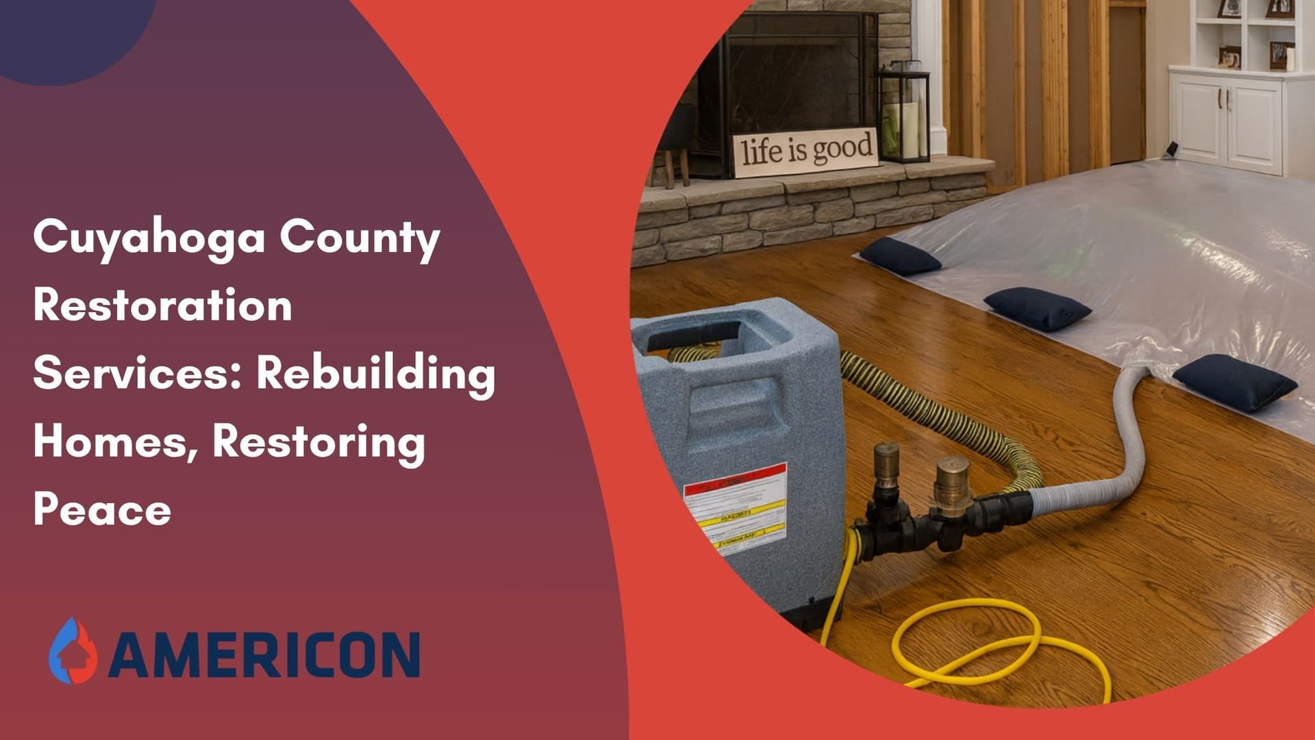 Cuyahoga County Restoration Services: Rebuilding Homes, Restoring Peace