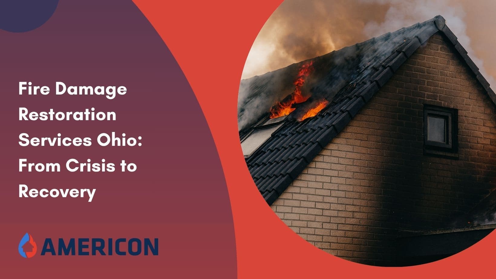 Fire Damage Restoration Services Ohio: From Crisis to Recovery